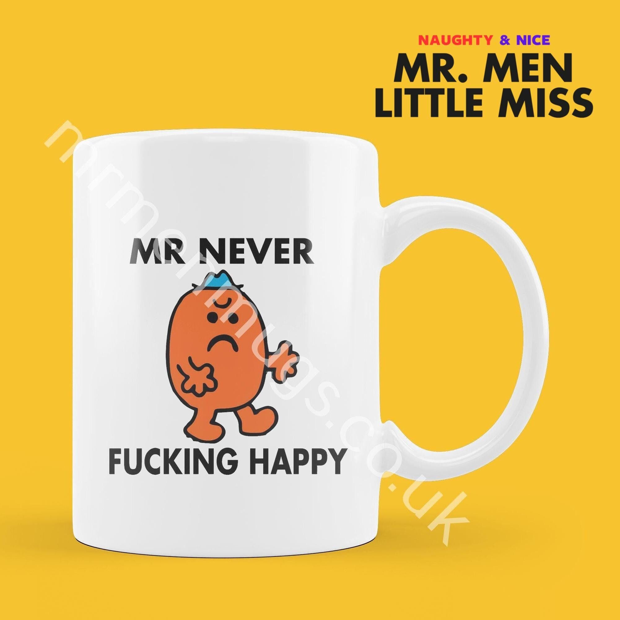 Personalized Mr. Men Mug, Funny Coffee Cup, Mr. Never F*cking Happy