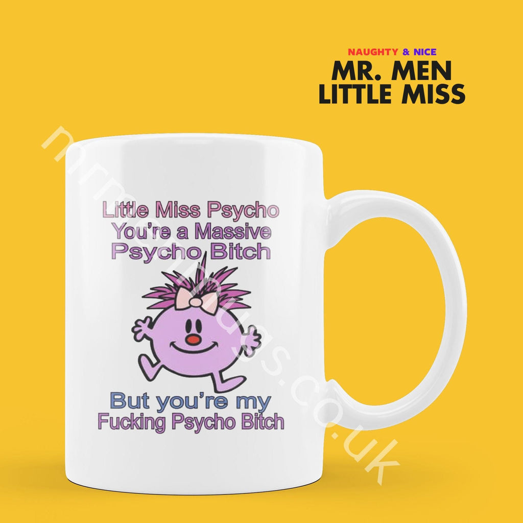 Official Little Miss Psycho But My Psycho Bitch Coffee Mug Tea Cup, Personalised Present, Funny Mr Men Gift