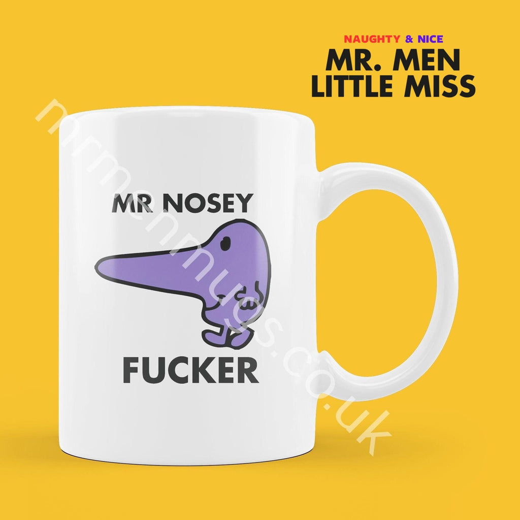 Official Mr NOSEY FUCKER Personalised Coffee or Tea Cup, Funny Mr. Men Gift for Any Occasion Add your Name for Free