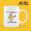 Official Mr IT'S NEVER JUST 1 For The Road Personalised Coffee or Tea Cup, Funny Mr. Men Gift for Any Occasion Add your Name for Free