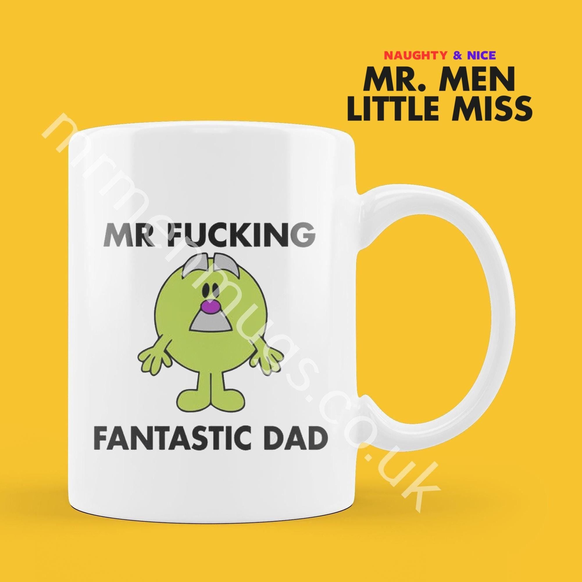 Official Mr F*CKING FANTASTIC DAD Personalised Coffee or Tea Cup, Funny Mr. Men Gift for Any Occasion Add your Name for Free