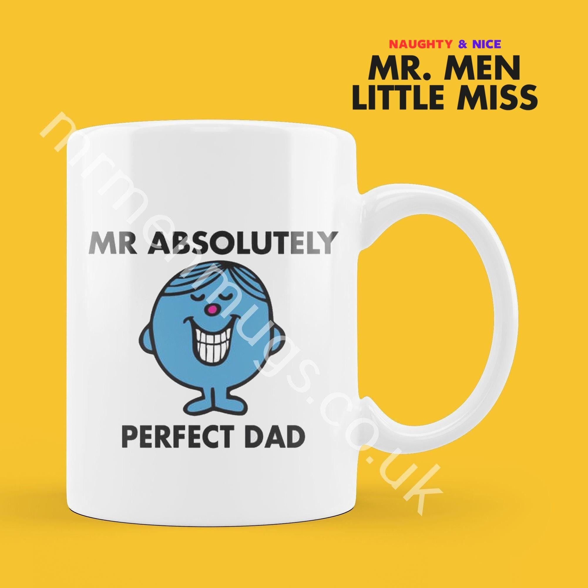 Official Mr ABSOLUTELY PERFECT DAD Personalised Coffee or Tea Cup, Funny Mr. Men Gift for Any Occasion Add your Name for Free