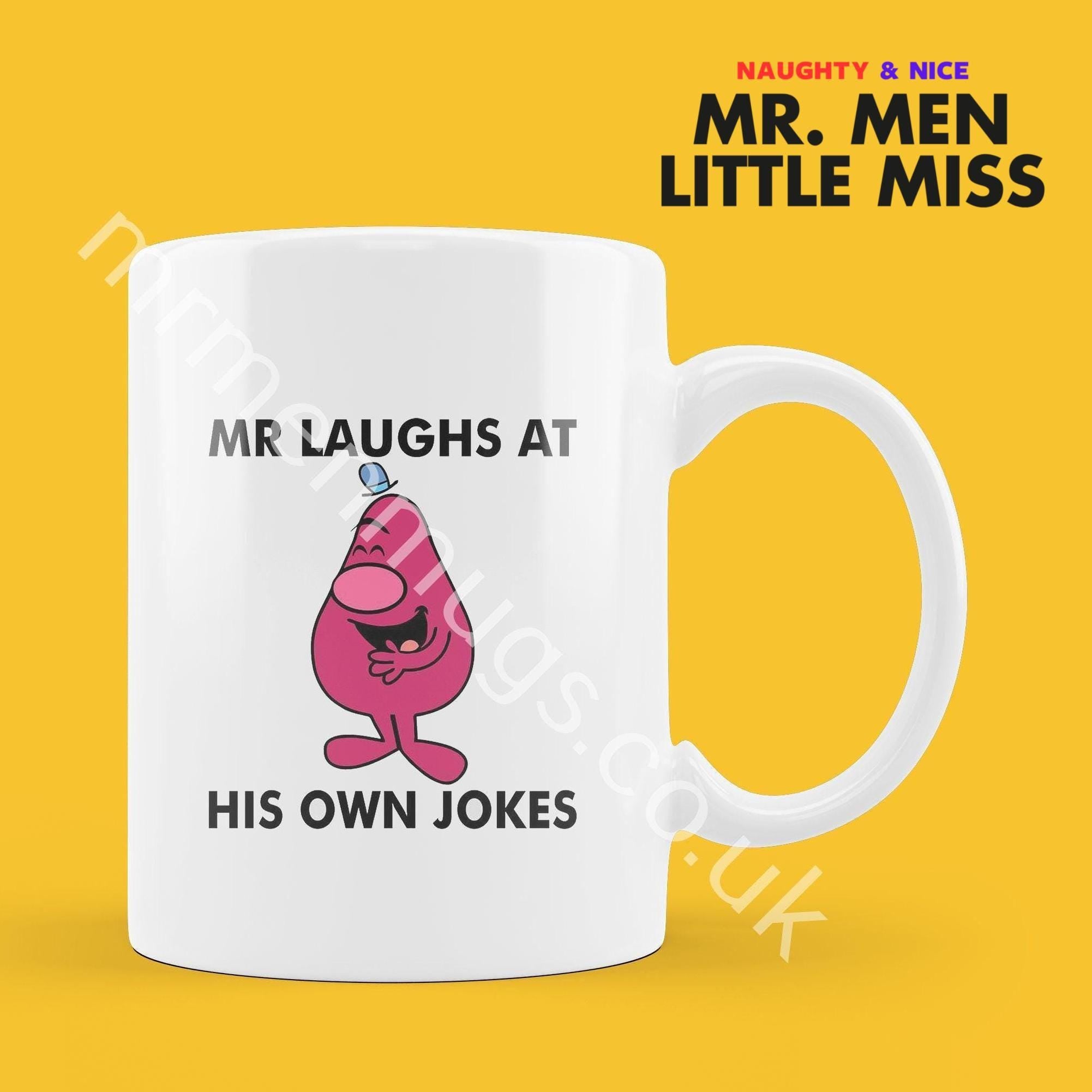 Official Mr LAUGHS AT HIS Own Joke Personalised Coffee or Tea Cup, Funny Mr. Men Gift for Any Occasion Add your Name for Free
