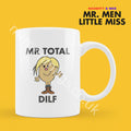 Official Mr TOTAL DILF Personalised Coffee or Tea Cup, Funny Mr. Men Gift for Any Occasion Add your Name for Free