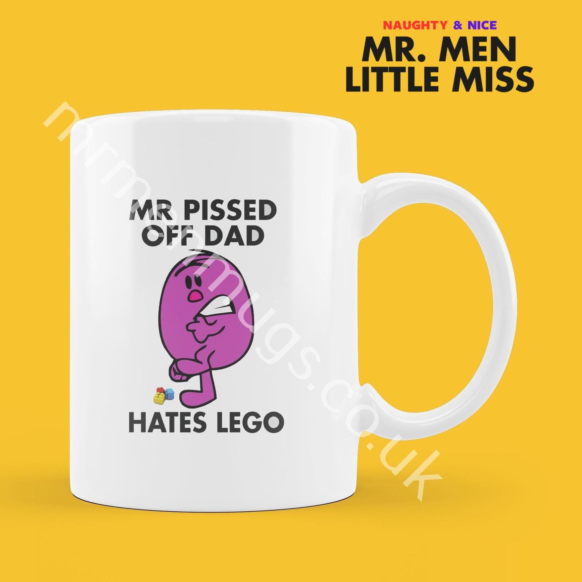 Official Mr PISSED OF DAD Hates Lego Personalised Coffee or Tea Cup, Funny Mr. Men Gift for Any Occasion Add your Name for Free