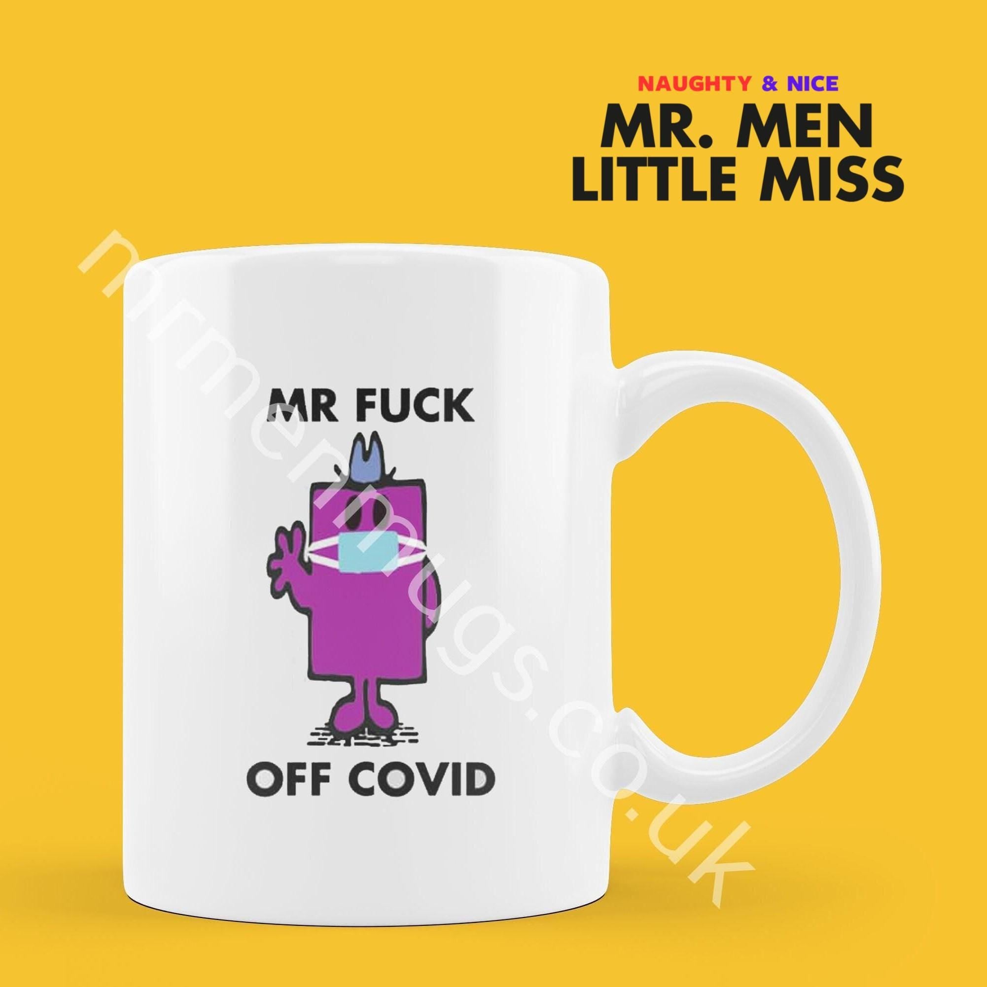 Official Mr FUCK OFF COVID Personalised Coffee or Tea Cup, Funny Mr. Men Gift for Any Occasion Add your Name for Free