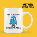 Official Mr F*CKING GRUMPY ARSE Personalised Coffee or Tea Cup, Funny Mr. Men Gift for Any Occasion Add your Name for Free