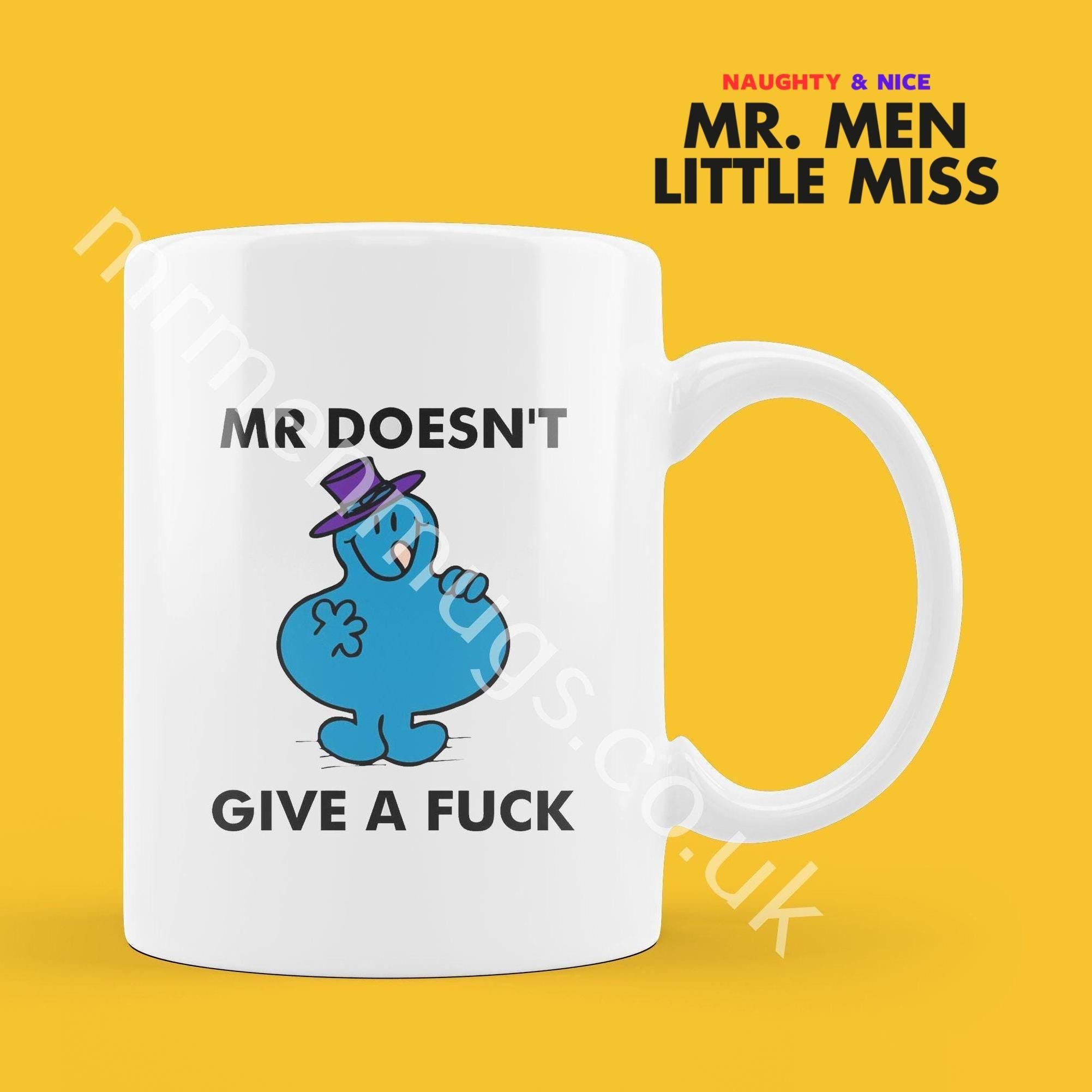 Official Mr DOESN'T GIVE A Fuck Personalised Coffee or Tea Cup, Funny Mr. Men Gift for Any Occasion Add your Name for Free